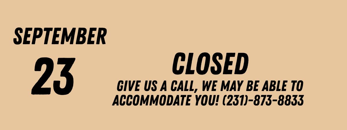 September 23 closed sign with contact number for assistance.